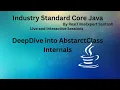 DeepDive into AbstractClass Internals Java Tutorial Java for beginners 2025 Online Java Training