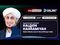 Download Lagu 🔴LIVE || HALQOH HADROMIYAH BERSAMA SYEKH SAMIH AL KUHALI DI PONPES DALWA