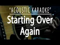 Lagu Starting over again - Natalie Cole (Acoustic karaoke)