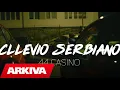 Download Lagu Cllevio Serbiano - 44 Casino (Official Video)