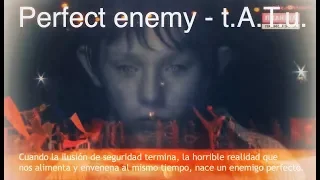 Download Perfect Enemy (Novaya Model) - t.A.T.u. MP3