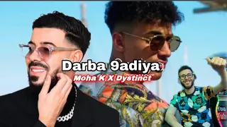 MOHA K X DYSTINCT X YAM DARBA 9ADIYA Officiel Reaction By David Mohamed Nouar 