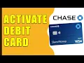 2025 How to Activate Your Chase Debit Card Easy Step-by-Step Guide
