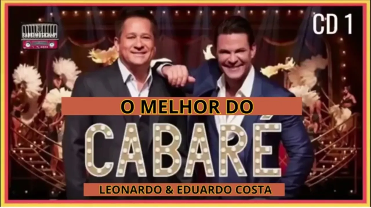 CABARÉ   EDUARDO E LEONARDO AS MELHORES 2023