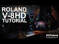 Roland V-8 Switcher Tutorial