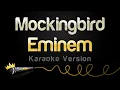 Download Lagu Eminem - Mockingbird (Karaoke Version)