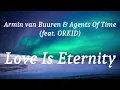 Armin van Buuren & Agents Of Time (feat. ORKID) - Love Is Eternity (lyrics)