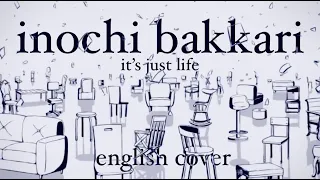 Download inochi bakkari / it’s just life ✧ english cover ;; elke sings MP3