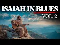 Download Lagu Experience the Book of Isaiah like never before — sung with the soul of the Blues.