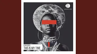 this is my time