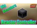 Reactor Controller Big Reactors Minecraft Mod Tutorial