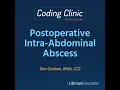 Coding Clinic Commentary Postoperative Intra-Abdominal Abscess