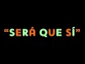 Maelo Ruiz letra sera que si