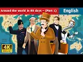 Download Lagu Around the World in 80 days Part 1 Story | Stories for Teenagers | @EnglishFairyTales