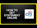 How To Get Citibank Statement Online Tutorial