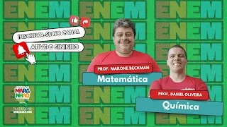 REVISÃO PARA O 2º DIA DO ENEM 2024 - Matemática e Química