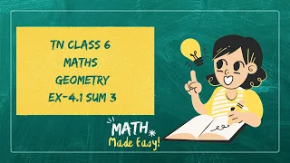 TN CLASS 6 MATHS GEOMETRY EX 4.1 SUM 3