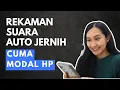 Download Lagu Rahasia Rekaman Suara Jernih Cuma Modal HP | #voiceover