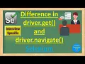 Difference in get and navigate in Selenium Pradeep Nailwal