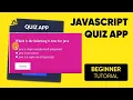 Build JavaScript Project For Beginners Quiz App