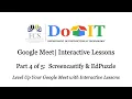 Level Up Your Google Meet EdPuzzle