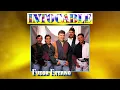 Vete Ya - Intocable