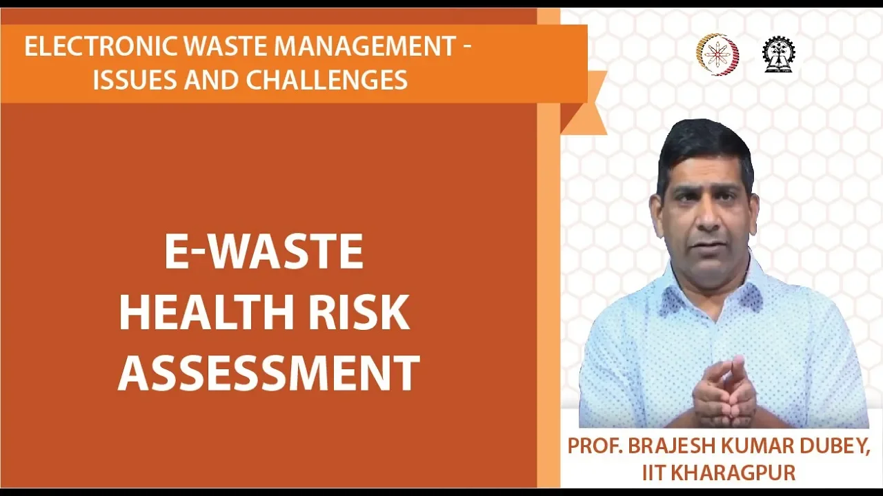 E-waste Health Risk Assessment