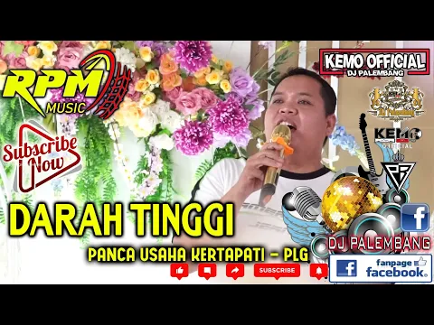 Download MP3 DARAH TINGGI !!! RPM MUSIC ENTERTAINMENT || LIVE PANCA USAHA KERTAPATI PLG