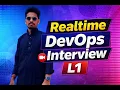 Real-Time Senior DevOps Engineer Interview L1 Full Interview Recording
