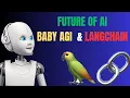 The Future of AI is Here Baby AGI with GPT-4 Langchain