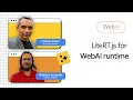 LiteRT.js, Google’s high performance WebAI runtime
