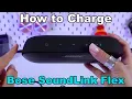 Bose SoundLink Flex How to Charge Your Speaker in Minutes FAST EASY