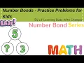 Worksheet Number Bond Practice Problems for Kids Easy Addition and Subtraction