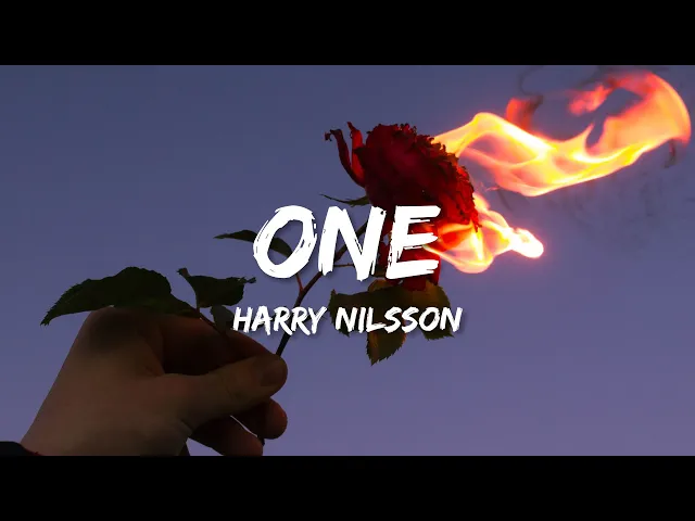 Download MP3 one is the loneliest number venom 2 sound track | Harry Nilsson - One (Lyrics)