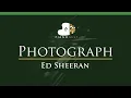 Ed Sheeran - Photograph - LOWER Key (Piano Karaoke / Sing Along / Cover with Lyrics / Backing Track)