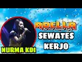 Download Lagu SEWATES KERJO ADELLA LIVE SPN MOJOKERTO voc.Nurma KDI.