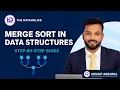 Merge Sort Explained Logic and Python Code DSA using Python