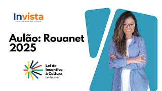 Aulão Lei Rouanet 2025