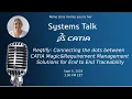 Connecting the Dots Between CATIA Magic Requirement Management Solutions for End to End Traceability