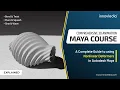 Maya Course Complete In-depth Guide to Nonlinear Deformers in Maya Maya Deformers Tutorial
