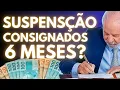Lagu SUSPENSÃO POR 6 MESES DA COBRANÇA DO CONSIGNADO para APOSENTADOS E PENSIONISTAS DO INSS