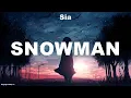 Download Lagu Sia ~ Snowman # lyrics # Imagine Dragons, a ha, Rihanna