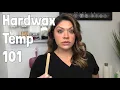 Hardwax Temp 101