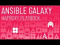 Ansible Galaxy - HAProxy Playbook