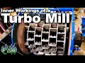 How Does a Turbo Mill Work