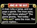BEST JOKE OF THE DAY - A man was walking along a beach and stumbled upon an old Funny Jokes