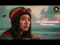 Lagu EVIE TAMALA - AKU RINDU PADAMU (VERSI REGGAE COVER)