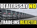 RV DEALERS ARE REFUSING TRADE INS IN 2026 Here is Why