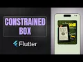 ConstrainedBox widget Flutter