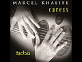 Ahwe Chaabye - Marcel Khalife